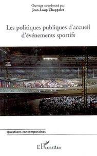 Les politiques publiques d'accueil d'événements sportifs