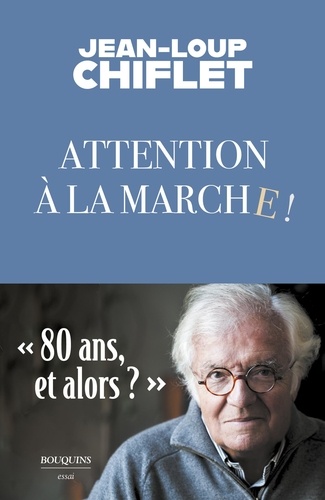 Attention à la marche !