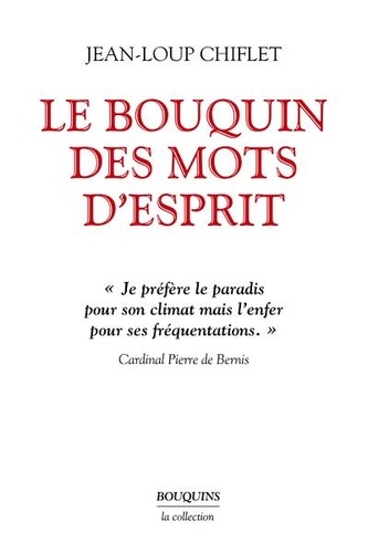 Jean-Loup Chiflet - Le bouquin des mots d'esprit - Et petit dictionnaire des mots retrouvés ; Le cafard laqué ; Perles de librairies.