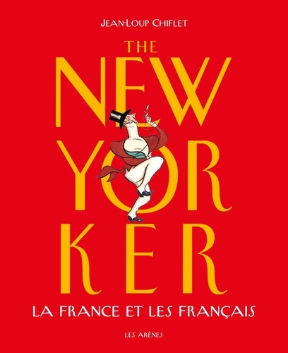 Jean-Loup Chiflet - The New Yorker - La France et les Français.