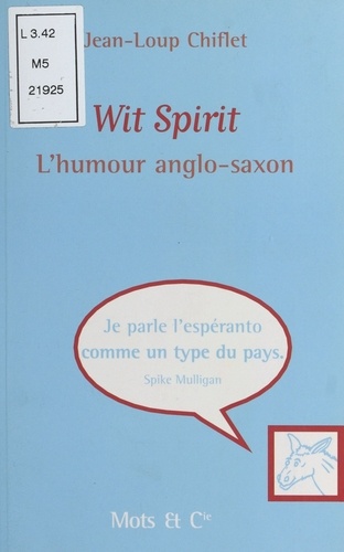 Wit Spirit. L'humour anglo-saxon