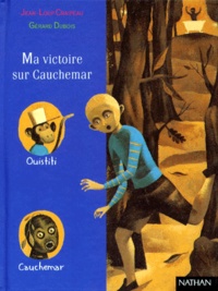 Jean-Loup Craipeau - Ma Victoire Sur Cauchemar.