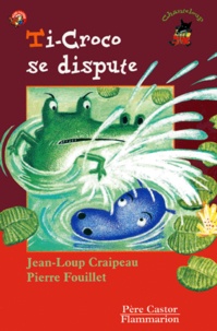 Jean-Loup Craipeau et Pierre Fouillet - Ti-Croco se dispute.