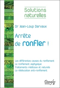 Jean-Loup Dervaux - Arrête de ronfler !.