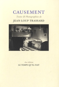 Jean-Loup Trassard - Causement.
