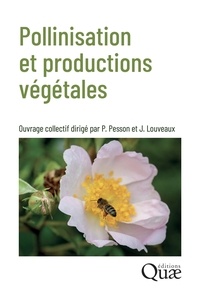 Téléchargements de manuels d'anglais Pollinisation et productions végétales  in French par Jean Louveaux, Paul Pesson 9782759238590