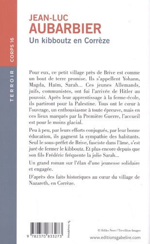 Un kibboutz en Corrèze Edition en gros caractères