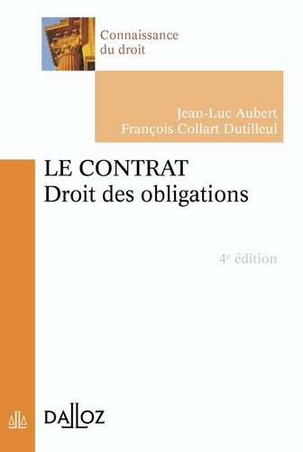 Le contrat. Droit des obligations 4e édition - Occasion