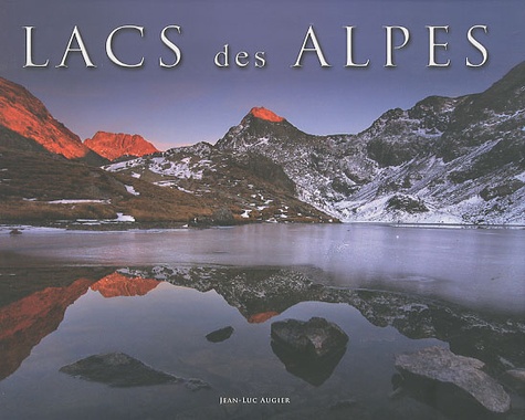 Jean-Luc Augier - Lacs des Alpes.