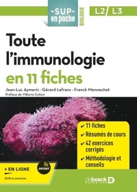 Jean-Luc Aymeric et Gérard Lefranc - Toute l'immunologie en 11 fiches - L2/L3.