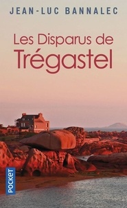 Téléchargements d'ebooks epub mobiles gratuits Les disparus de Trégastel  - Une enquête du commissaire Dupin