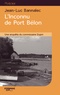 Jean-Luc Bannalec - Une enquête du commissaire Dupin  : L'inconnu de Port Bélon.