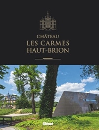 Jean-Luc Barde et Philippe Labeguerie - Château Les Carmes-Haut-Brion.