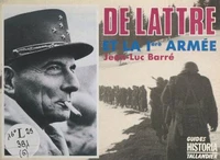 De Lattre et la Ière armée