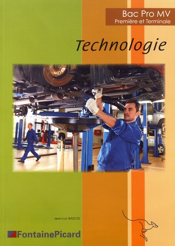 Jean-Luc Bascol - Technologie 1re et Tle Bac Pro MV.