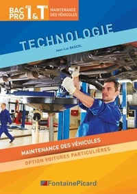 Jean-Luc Bascol - Technologie 1re et Tle Bac Pro MV.