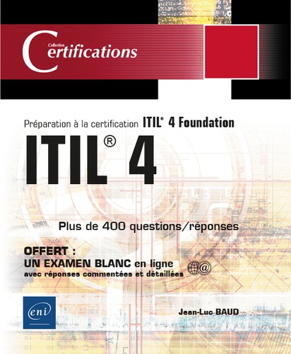 ITIL® 4. Préparation à la certification ITIL® 4 Foundation