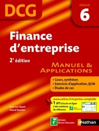 Jean-Luc Bazet et Pascal Faucher - Finance d'entreprise DCG 6 - Manuel et applications.
