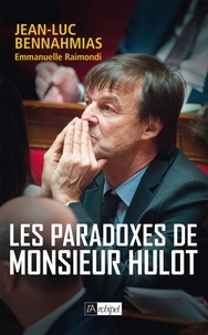 Jean-Luc Bennahmias - Les paradoxes de Monsieur Hulot.