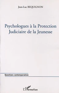 Psychologues à la Protection Judiciaire de la Jeunesse
