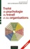 Traité de psychologie du travail et des organisations 2e édition revue et augmentée
