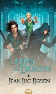 Jean-Luc Bizien - L'Appel du Dragon.