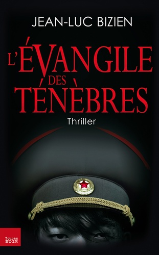 La trilogie des Ténèbres Tome 1. L'évangile... de Jean-Luc Bizien - Grand  Format - Livre - Decitre
