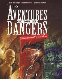 Les aventures de tous les dangers