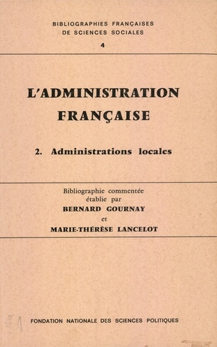L'administration française. Guide de recherches FNSP 1