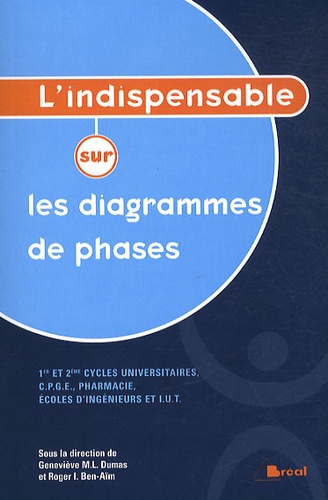 Jean-Luc Bonardet et Gérard Papin - L'indispensable sur les diagrammes de phases.