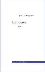 Jean-Luc Bouguereau - La louve.