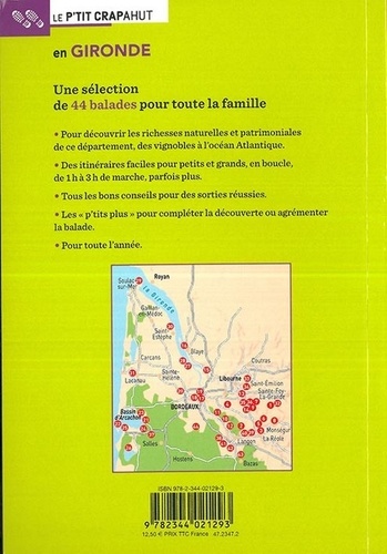 En Gironde. Bordeaux, Bassin d'Archachon, Entre-Deux-Mers, Médoc, Libournais, Sud-Gironde et Haute-Gironde