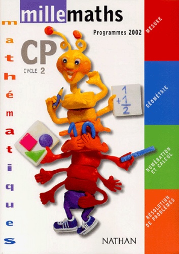 Jean-Luc Brégeon et Claude Debout - Millemaths CP Cycle 2 - Programme 2002.