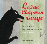 Le petit chaperon rouge
