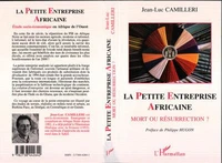 La petite entreprise africaine, mort ou résurrection ?