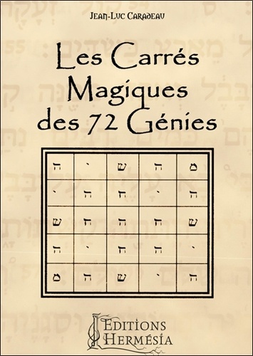 Les carrés magiques des 72 génies