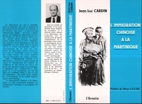 Jean Luc Cardin - Immigration chinoise à la Martinique.