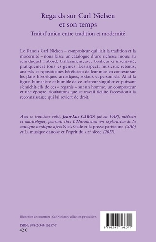 Regards sur Carl Nielsen et son temps. Trait d'union entre tradition et modernité
