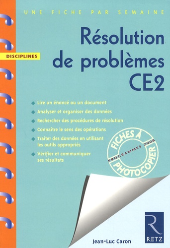 Jean-Luc Caron - Résolution de problèmes CE2 - Programme 2008.