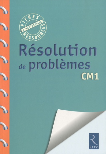 Jean-Luc Caron et Pierre Higelé - Résolution de problèmes CM1.