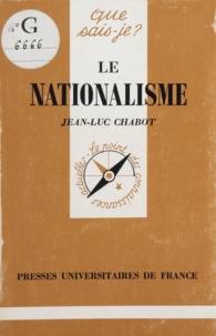 Jean-Luc Chabot - Le nationalisme.