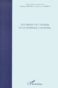 Les Droits De L'Homme Et Le Suffrage Universel. 1848 - 1948 - 1998