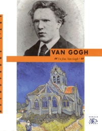 Jean-Luc Chalumeau et  Collectif - Van Gogh 1853-1890.
