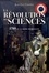 La Révolution des sciences. 1789 ou le sacre des savants
