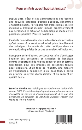 Pour en finir avec l'habitat inclusif. Sociologie d'une forclusion