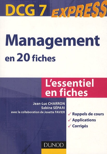 Jean-Luc Charron et Sabine Sépari - DCG7 Express Management en 20 fiches.