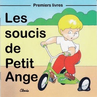 Jean-Luc Cherrier - Les soucis de Petit Ange.