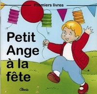 Jean-Luc Cherrier - Petit Ange à la fête.