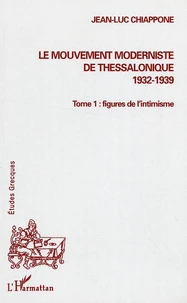 Le mouvement moderniste de Thessalonique (1932-1939).