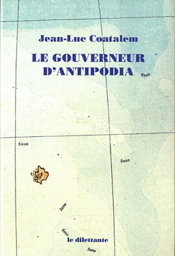 Le gouverneur d'Antipodia - Occasion